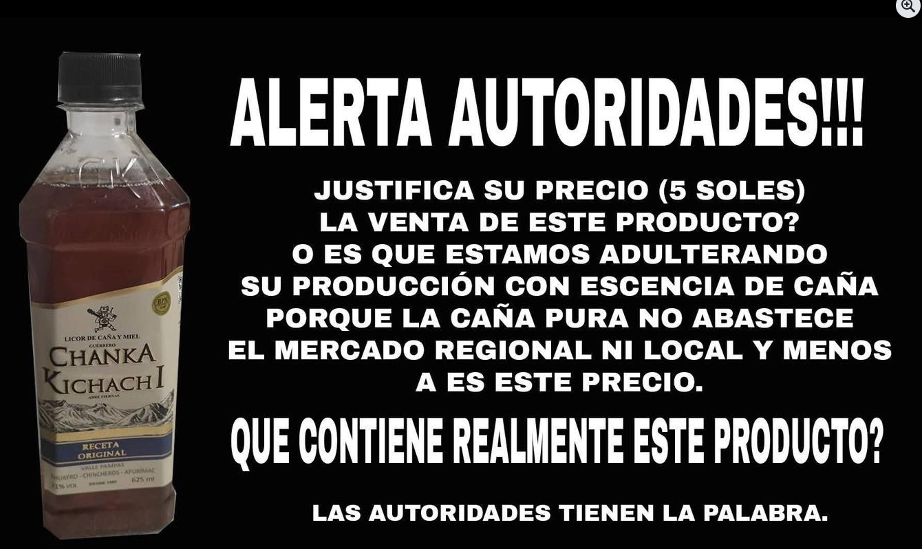 ALERTA EN CHINCHEROS: LICOR “CHANKA KICHACHI” BAJO SOSPECHA DE ADULTERACIÓN Y USO DE ALCOHOL DE CONTRABANDO